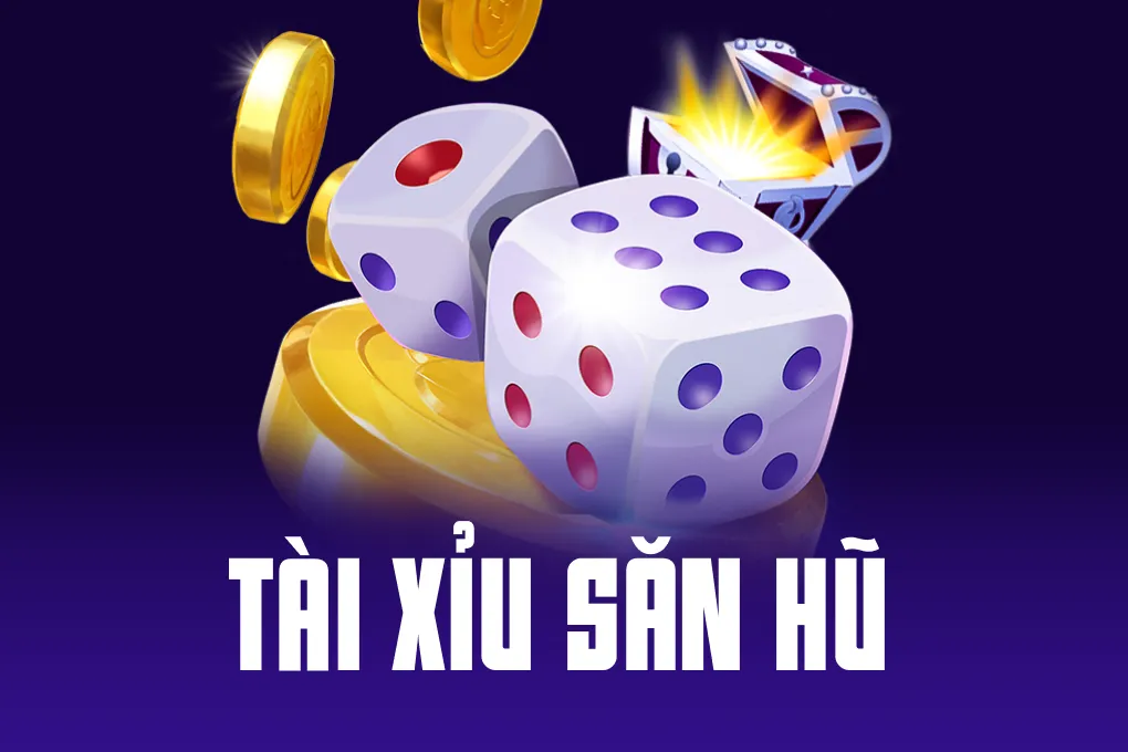 Tài Xỉu Săn Hũ