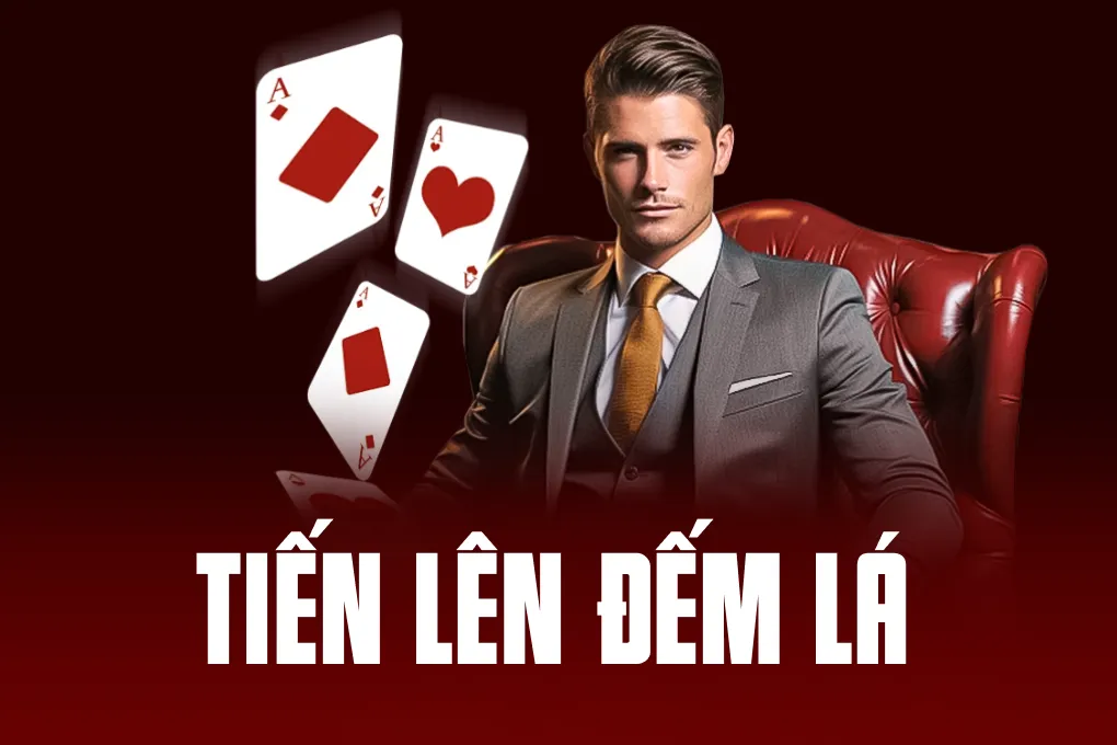 Tiến Lên Đếm Lá