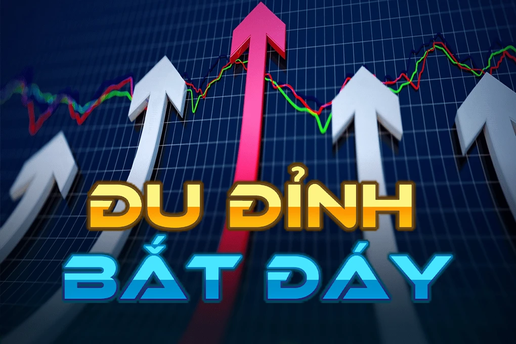 Đu Đỉnh Bắt Đáy