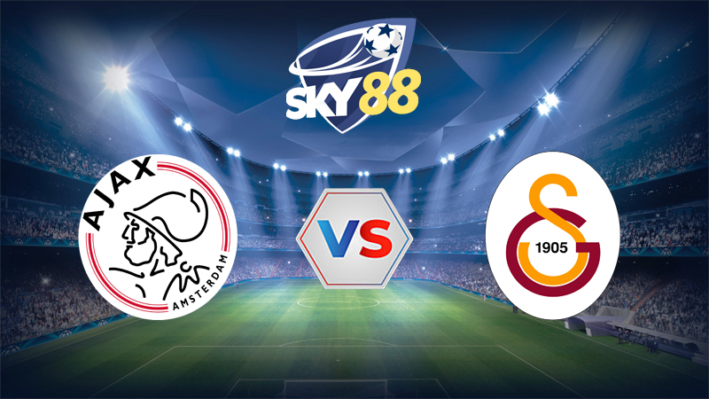 Soi Keo Ajax Vs Galatasaray
