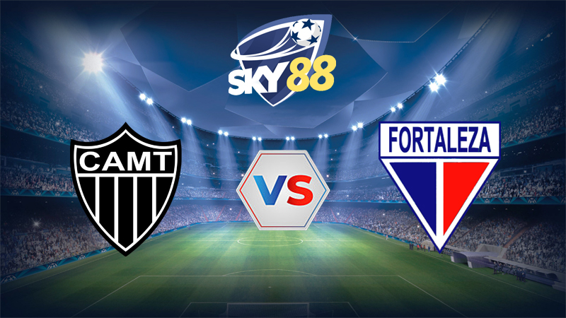 Soi Keo Atletico Mineiro Vs Fortaleza