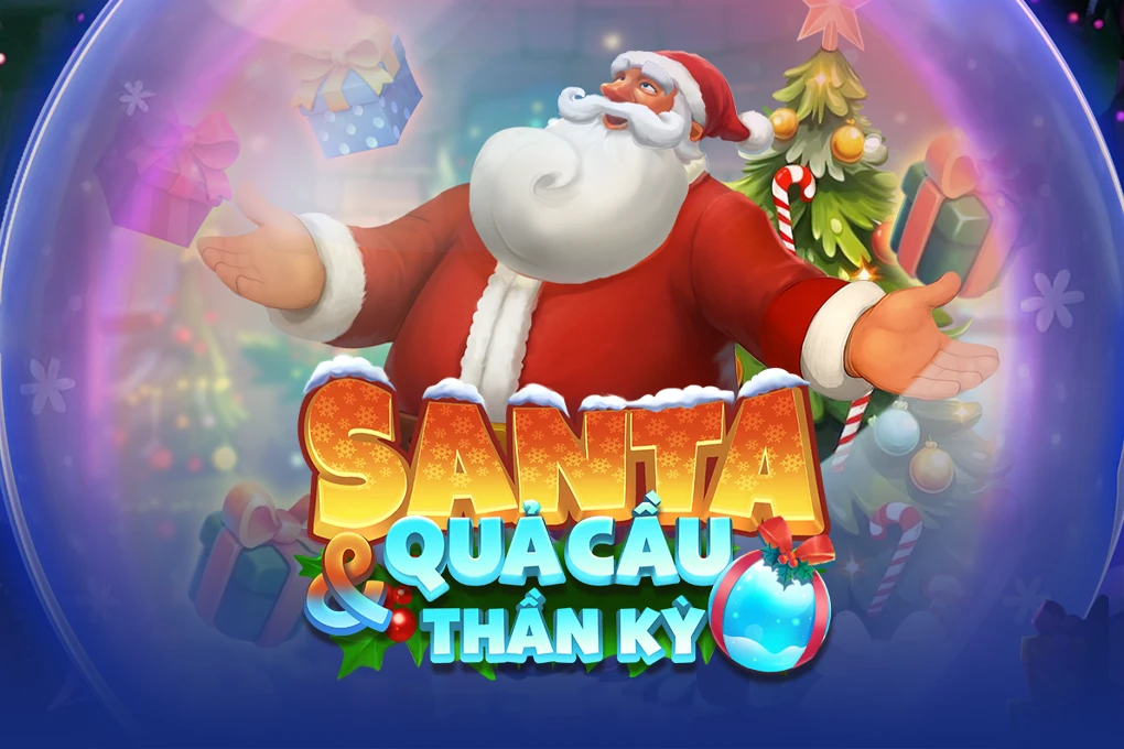 Santa & Quả Cầu Thần Kỳ