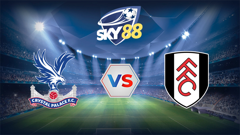Dự đoán soi kèo Crystal Palace vs Fulham 00h30 ngày 02/01/2026 - Ngoại hạng Anh