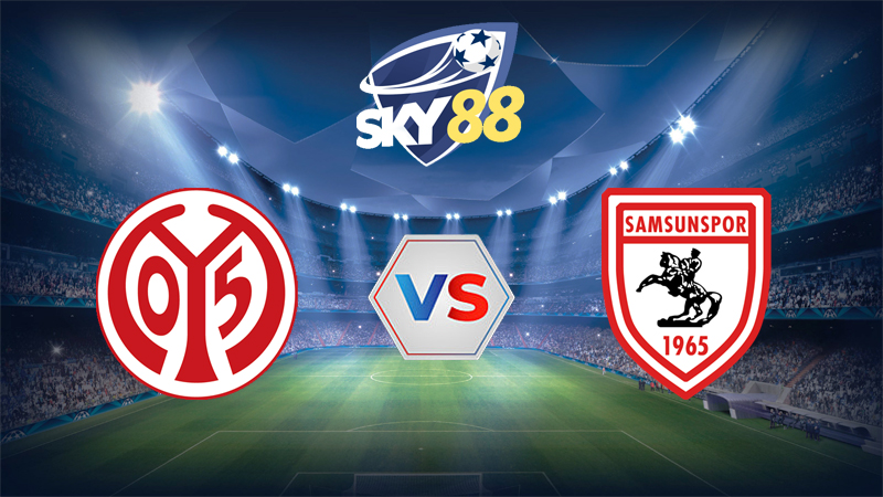 Dự đoán soi kèo Mainz 05 vs Samsunspor 03h00 ngày 19/12/2025 - Conference League