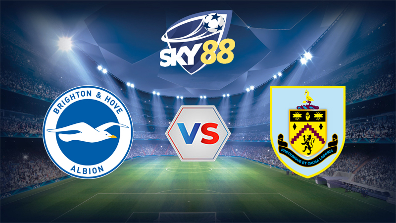 Dự đoán soi kèo Brighton vs Burnley 22h00 ngày 03/01/2026 – Ngoại hạng Anh