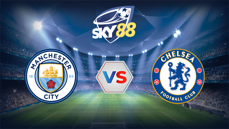 Dự đoán soi kèo Manchester City vs Chelsea 00h30 ngày 05/01/2026 – Ngoại hạng Anh