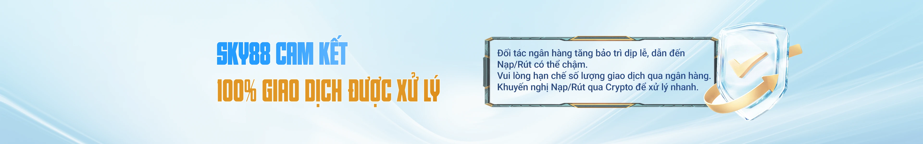 Sky88 Giao Dich Xu Ly Cham