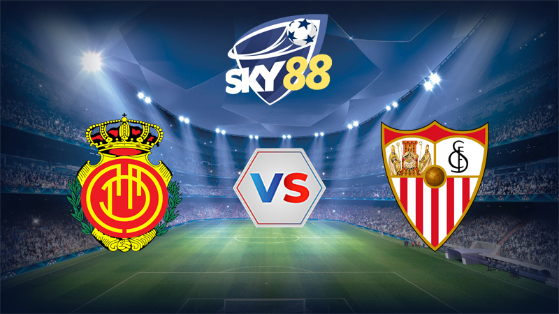 Dự đoán soi kèo Mallorca vs Sevilla 03h00 ngày 03/02/2026 – La Liga