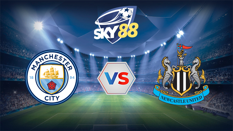 Dự đoán soi kèo Manchester City vs Newcastle United 03h00 ngày 05/02/2026 – Cúp liên đoàn Anh